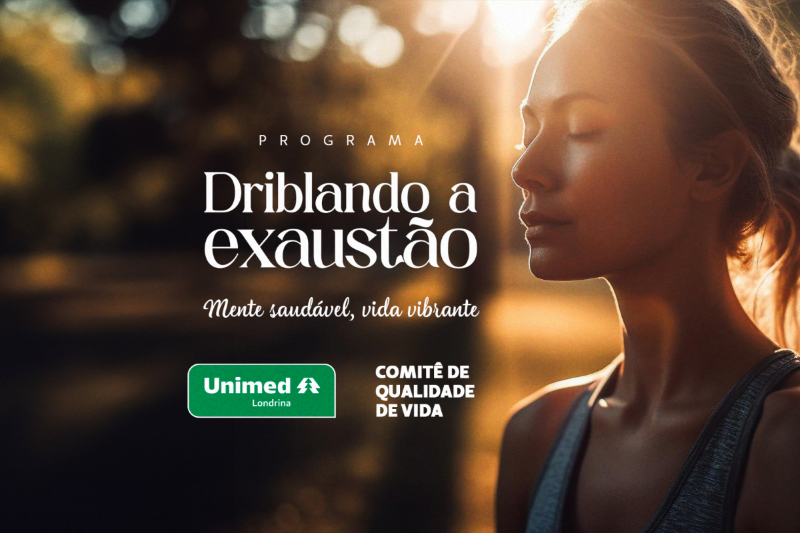 Unimed Londrina investe em programas para cuidar da saúde mental dos colaboradores