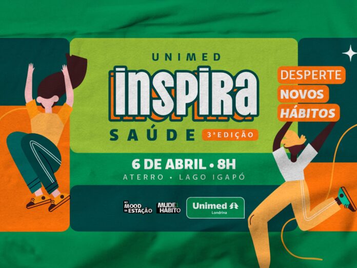 Unimed Londrina promove 3ª edição do evento Inspira Saúde Unimed Londrina promove 3ª edição do evento Inspira Saúde